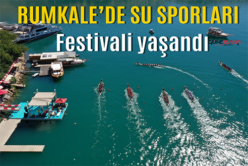 Rumkale’de su sporları festivali yaşandı